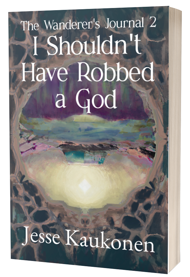 I Shouldn't Have Robbed a God